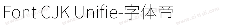 Font CJK Unifie字体转换